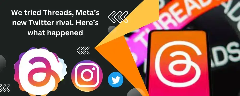 threads app-threads instagram-We tried Threads, Meta’s new Twitter rival. Here’s what happened