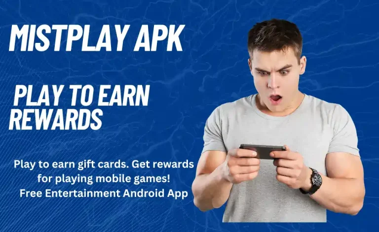 MISTPLAY APK: Play to Earn Rewards Mod APK(2024)